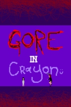 Gore In Crayon