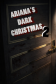 Ariana's Dark Christmas 2