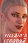 Villain's Legacy 2