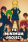 The Minimum Project