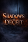 Shadows of Deceit