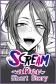 Scream ～After～ Short Story