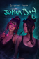 Stories from Somnia Bay