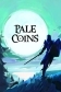 Pale Coins