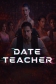 DATE TEACHER