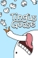 Tingus Goose