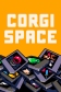 CorgiSpace