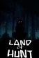 Land of Hunt