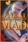 A Pinball Game That Makes You Mad