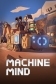 Machine Mind