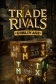 Trade Rivals - Goblin Age