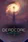 DeadCore Redux