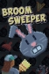 BroomSweeper