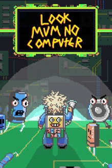 Look Mum No Computer