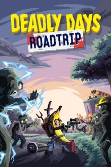 Deadly Days: Roadtrip