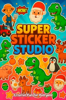 Super Sticker Studio - Creative Fun for Everyone
