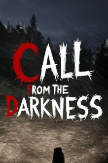 Call from the darkness