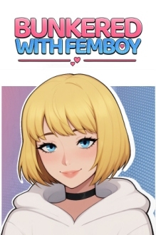 Bunkered with Femboy