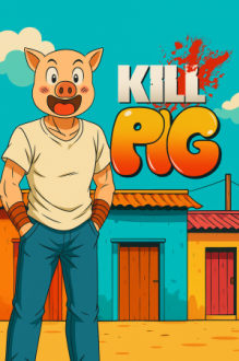 KillPig