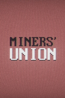 Miners' Union