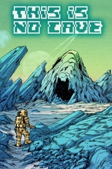 This Is No Cave