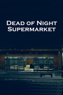 Dead of Night: Supermarket