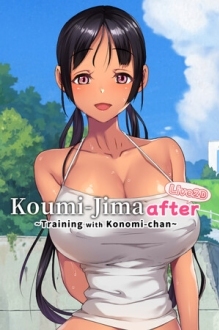 Koumi-Jima after Training with Konomi-chan live2d