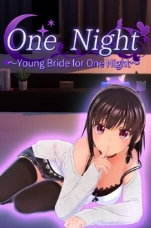 One Night ~Young Bride for One Night~