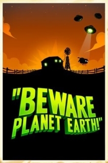 Beware Planet Earth