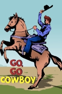 Go, Go Cowboy