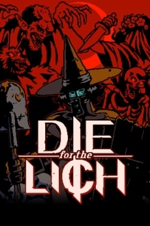 Die For The Lich