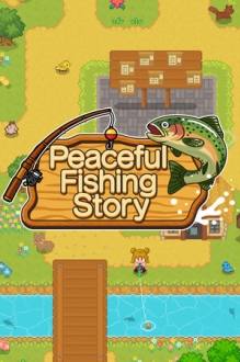 Peaceful Fishing Story