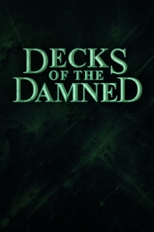 Decks of the Damned