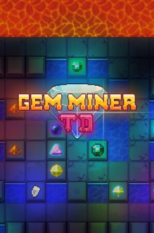 Gem Miner TD