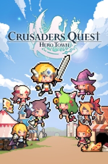 Crusaders Quest: Hero Town