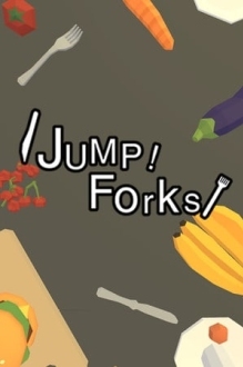Jump! Fork!