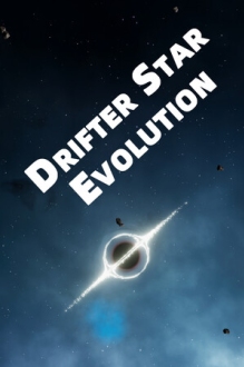 Drifter Star: Evolution