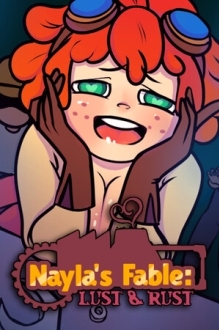 Nayla's Fable: Lust & Rust