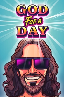 God For A Day
