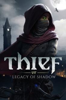 Thief VR: Legacy of Shadow