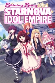 Shining Song Starnova: Idol Empire
