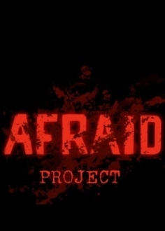 Afraid Project
