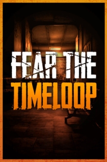 Fear The Timeloop
