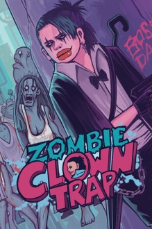 Zombie Clown Trap