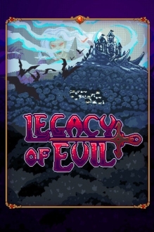 Legacy Of Evil