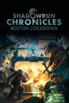 Shadowrun Chronicles - Boston Lockdown
