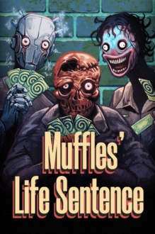 Muffles' Life Sentence