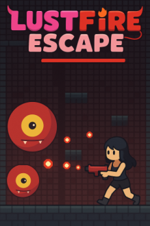 Lustfire Escape