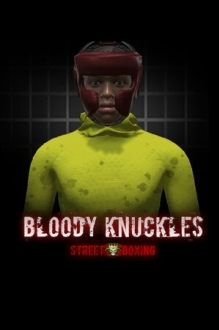 Bloody Knuckles Street Boxing