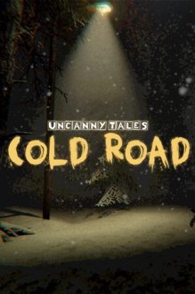 Uncanny Tales: Cold Road